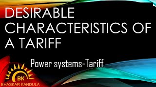 Desirable characteristics of TariffPower Systems TariffModule7Lecture3 [upl. by Elish218]