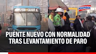 🔴🔵Paradero Puente Nuevo con normalidad tras anuncio de levantamiento de paro de transportistas [upl. by Hatnamas]