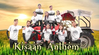 KISAAN ANTHEM  Mankirat  Dilpreet  Afsana  BHANGRA [upl. by Collins]