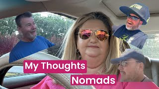 Thoughts on Sarasota Tim Nomadic Fanatic and Other Nomads [upl. by Gibbeon]