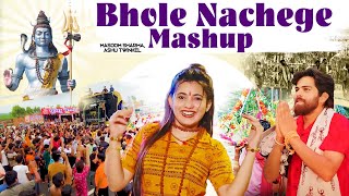 Bhole Nachege Mashup Non Stop  Masoom Sharma SUPERHIT SONG song  BHOLENATH New Song 2024 [upl. by Ornas]