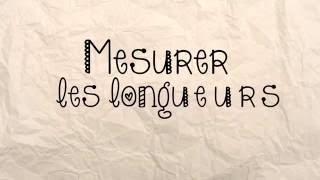 Les mesures de longueur [upl. by Nairbal]