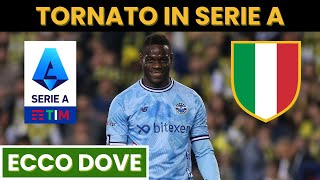 BALOTELLI TORNA IN SERIE A [upl. by Aniv885]