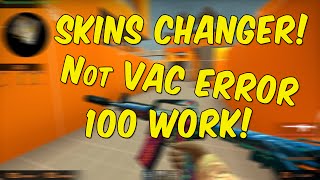 SKINS CHANGER  How dont get VAC ERROR 100 Work  CZ [upl. by Orsino]