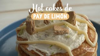 Hot cakes de pay de limón [upl. by Lesslie]