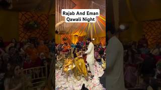 Rajab And EMAN Qawali Night rajabfamily rajabdholki youtubeshorts shorts shadi rajabbutt94 [upl. by Corilla]