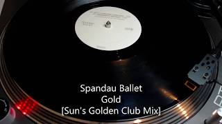 Spandau Ballet  Gold Suns Golden Club Mix 2000 [upl. by Anstice]