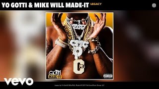 Yo Gotti Mike WiLL MadeIt  Legacy Audio [upl. by Danzig]