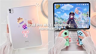 ✨ NEW M4 iPad Pro 11quot Sliver 1TB Nanotexture 💜 aesthetic unboxing 📦 paperlike｜accessories｜Genshin [upl. by Pandich]