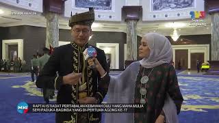 SAR  Part 2 Live interview MHI sempena istiadat pertabalan [upl. by Aniram]