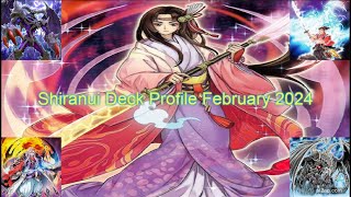 Shiranui Deck Profile February 2024 Timestamps in Description [upl. by Winfield]