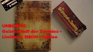 Unboxing  Geisterstadt der Zombies  Eibon Edition [upl. by Aenet]