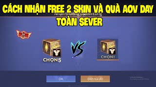 Liên Quân  Nhận FREE 2 Rương Skin Và Khung Viền Sự Kiện AOV Day  Nhận Skin Nak Producer Tia Chớp [upl. by Maillij506]