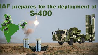 Indian Defense Analysis IAF geared up for the deployment of S400 air defense system [upl. by Naejarual]