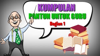 KUMPULAN PANTUN UNTUK GURU [upl. by Corneille]