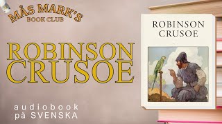 ROBINSON CRUSOE ljudbok på svenska [upl. by Norved726]