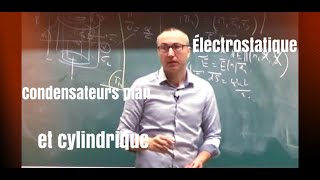 MPPCPSI Cours électrostatiquecondensateurs plan et cylindrique [upl. by Kcirnek]