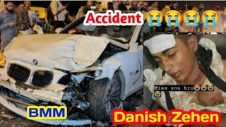 Danish Zehen BMW Car Race Accident 😭😭😭😭 Video danish racer bmw car [upl. by Derayne484]