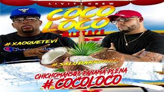 Coco Loco Mixtape LIVITYCREW507 Saludarrr Xaoquetevi [upl. by Anallij112]