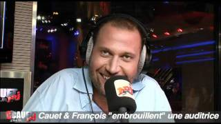 Cauet amp François quotembrouillentquot une auditrice  CCauet sur NRJ [upl. by Jentoft]