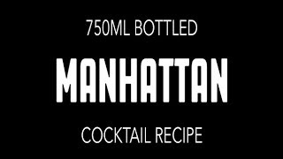 DIY Bottled Manhattan Cocktail Recipe No 006 [upl. by Nevar]