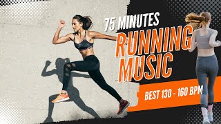 75 mn Motivation Running Music [upl. by Nepean367]