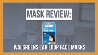 User Submitted Walgreens Ear Loop Face Mask Review [upl. by Hebner]