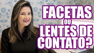 QUAL A DIFERENÇA ENTRE FACETA E quotLENTE DE CONTATO DENTALquot [upl. by Araihc]