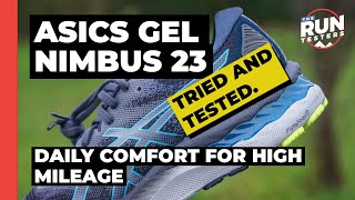 Asics Gel Nimbus 23 Review Daily Running Comfort For High Mileage [upl. by Arret507]