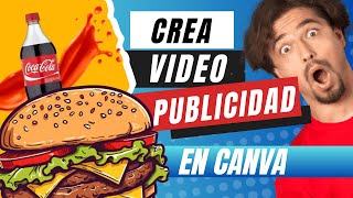 Como hacer videos en CANVA  Como hacer un video publicitario en Canva  Ejemplo de Video Publicidad [upl. by Quickman]