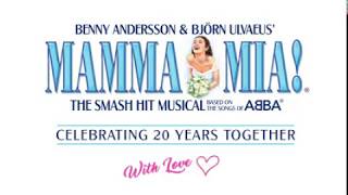 Mamma Mia Celebrating 20years [upl. by Ejroj]