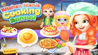 Kitchen Mania Cooking School  Fun Cooking Games For Kids [upl. by Odnarb]