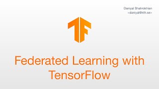 Intro to Federated Learning with TensorFlow [upl. by Aninay]