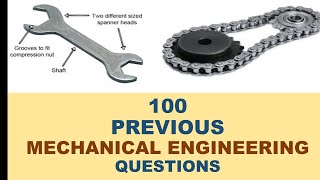 PREVIOUS 100 MECHANICAL ENGINEERING QUESTIONS  MOST EXPECTED [upl. by Tammi]