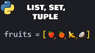 Python lists sets and tuples explained 🍍 [upl. by Eittah427]