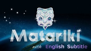 Matariki Song  English Subtitle Version [upl. by Anyale]