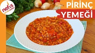 AZ MALZEME İLE NEFİS BİR YEMEK  Domatesli Pirinç Yemeği Tarifi [upl. by Merp]