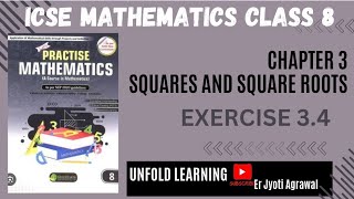 8 CLASS ICSE  Green Earth publication  3 Squares amp Square Roots  Exercise 34 UNFOLDLEARNING [upl. by Bank915]