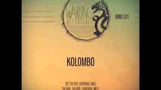 Kolombo  Get So Hot Original Mix [upl. by Sulrac]