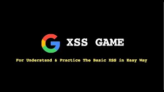 Google XSS Game Area Solutions from Level 1 to Level 6 [upl. by Ednutey601]