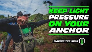 KEEP LIGHT PRESSURE ON YOUR ANCHOR [upl. by Nosak]