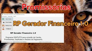 COMO GERAR PROMISSÓRIAS NO RP GERADOR FINANCEIRO 10 GRATUITO [upl. by Adnahsal479]