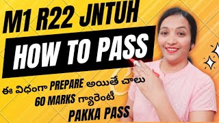 M1 R22 JNTUH Very Important  How to Pass JNTUH M1 R22  JNTUH Latest Updates  R22 M1 pakkapass [upl. by Akit]