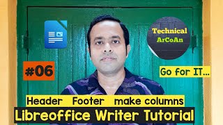 LibreOffice Writer Tutorial Part6  easy to learn LibreOffice  make columns  head amp footer [upl. by Terle]