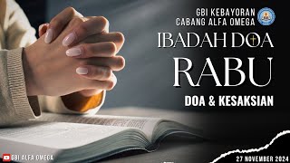 IBADAH DOA RABU 27 NOVEMBER 2024 [upl. by Dimitri]