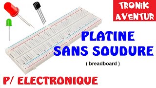 TRONIK AVENTUR 8  PLAQUE ESSAI SANS SOUDURE  BREADBOARD  ELECTRONIQUE [upl. by Shing882]