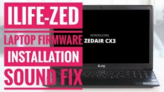 iLife ZED AIR Laptop Firmware and windows install  Intel SST Audio Device WDM missing fix  iLife [upl. by Doowrehs]