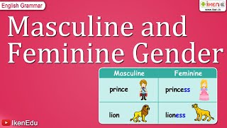 Masculine and Feminine Gender  Class 3 English Grammar  iKen [upl. by Yram]