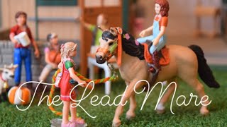 The Lead Mare  Episode 4 Schleich Horse RolePlay Series [upl. by Papagena]