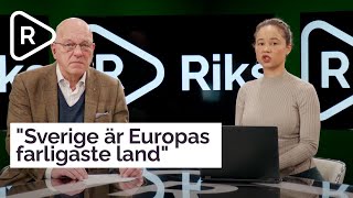 Tysk media quotSverige är Europas farligaste landquot  Svensk media fortsätter krishantera uppgifterna [upl. by Asalocin730]